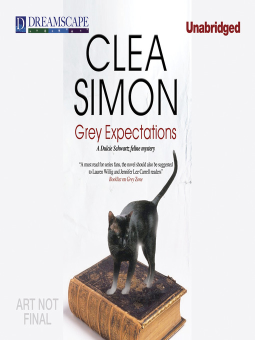 Title details for Grey Expectations by Clea Simon - Wait list